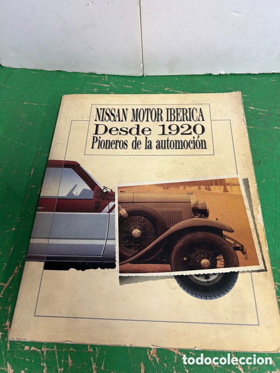 Libros: NISSAN MOTOR IBERICA DESDE 1920 PIONERO DE LA UTOMOCION