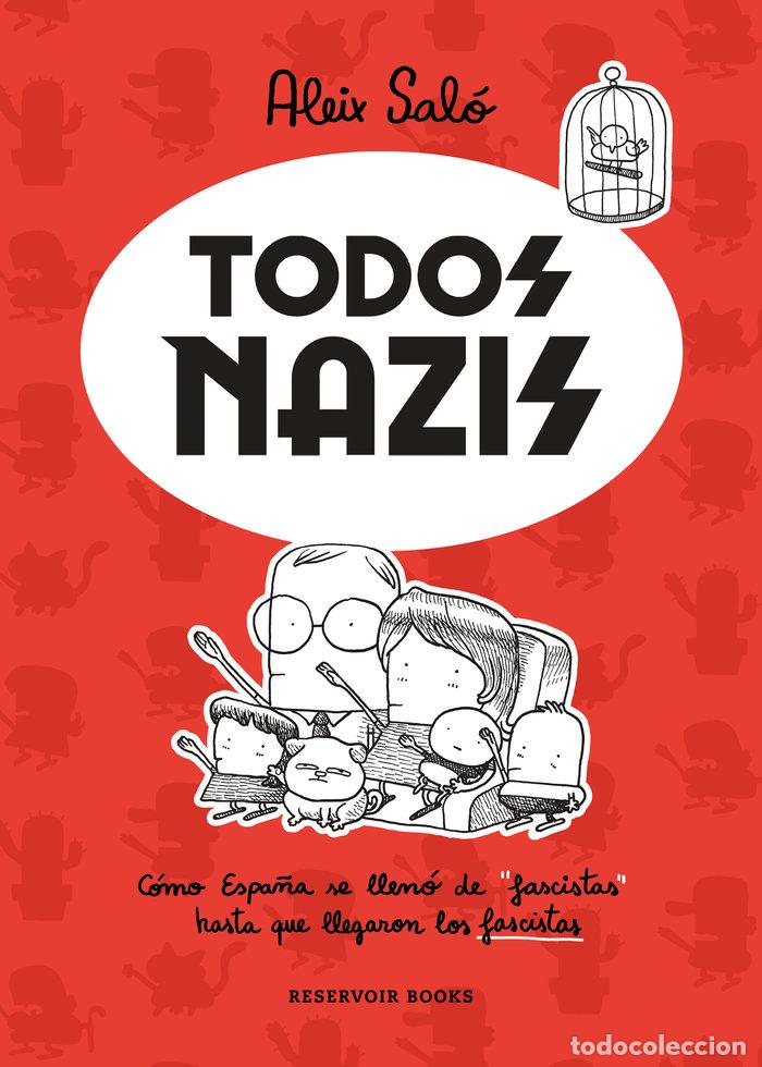 Libros: TODOS NAZIS - SALO, ALEIX