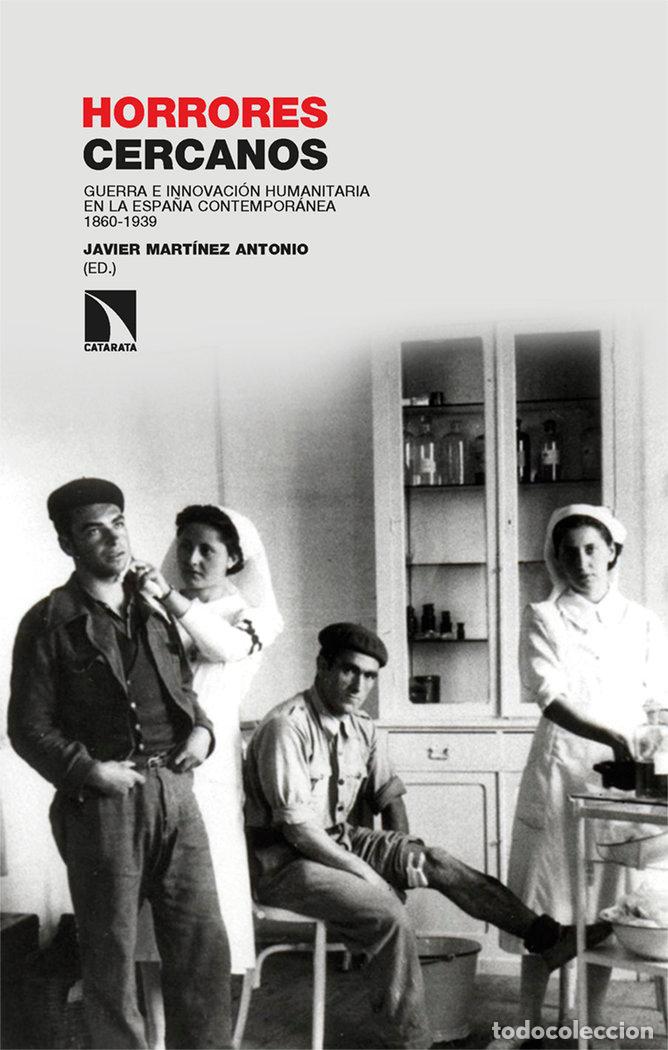 Libri: HORRORES CERCANOS - MARTINEZ ANTONIO, JAVIER