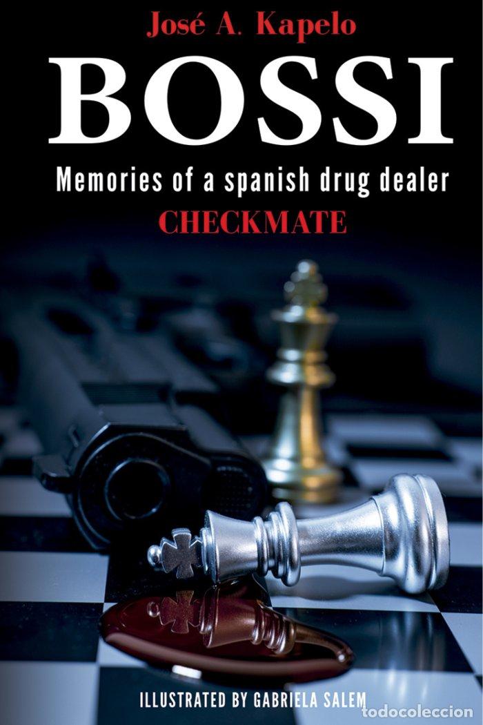 Libros: BOSSI CHECKMATE - KAPELO, JOSE ANTONIO