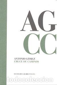 Libros: CRUCE DE CAMINOS - GOMEZ, ANTONIO