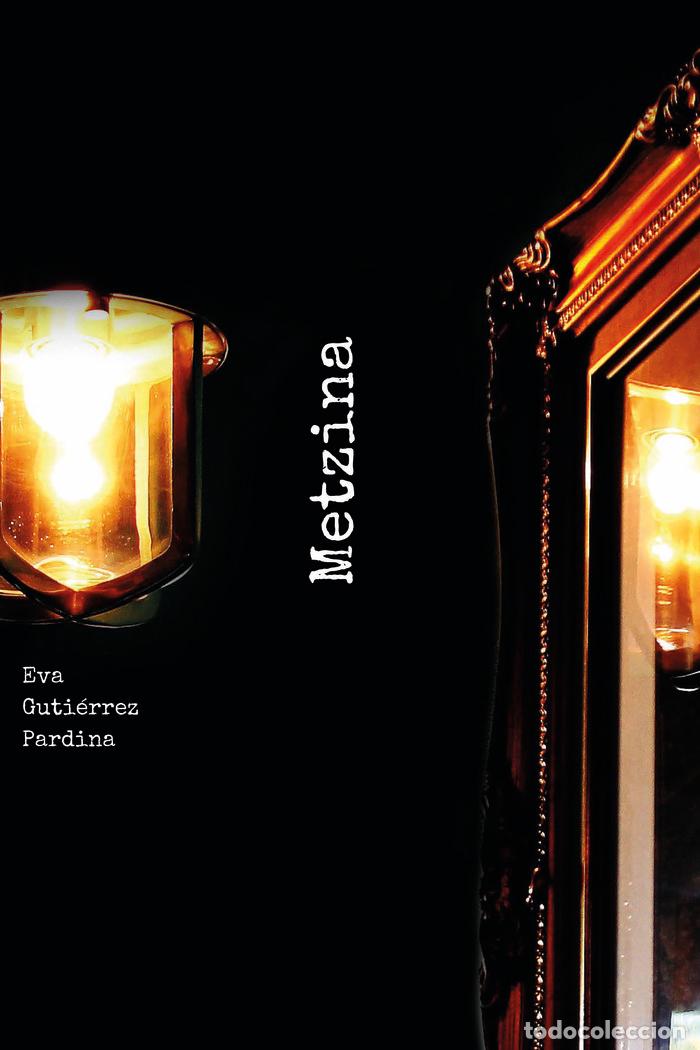 Livros: METZINA - GUTIERREZ PARDINA, EVA