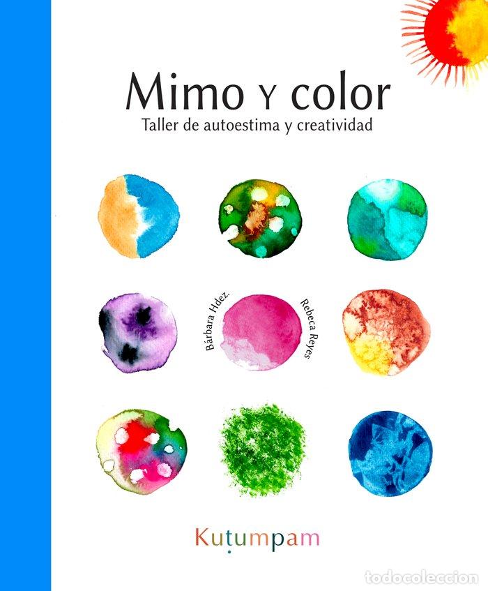 Livros: MIMO Y COLOR - HERNANDEZ DENIZ, BARBARA MARIA