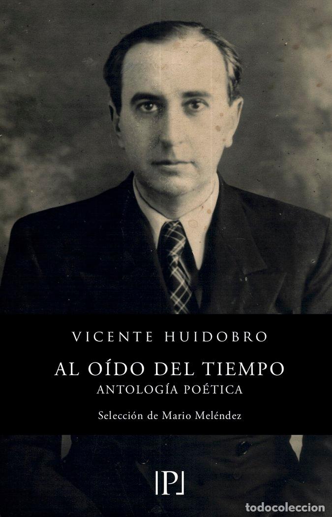 Livros: AL OIDO DEL TIEMPO - HUIDOBRO, VICENTE