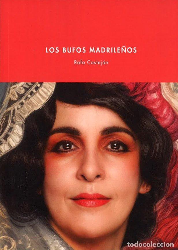 Libros: LOS BUFOS MADRILE&Ntilde;OS - AA.VV