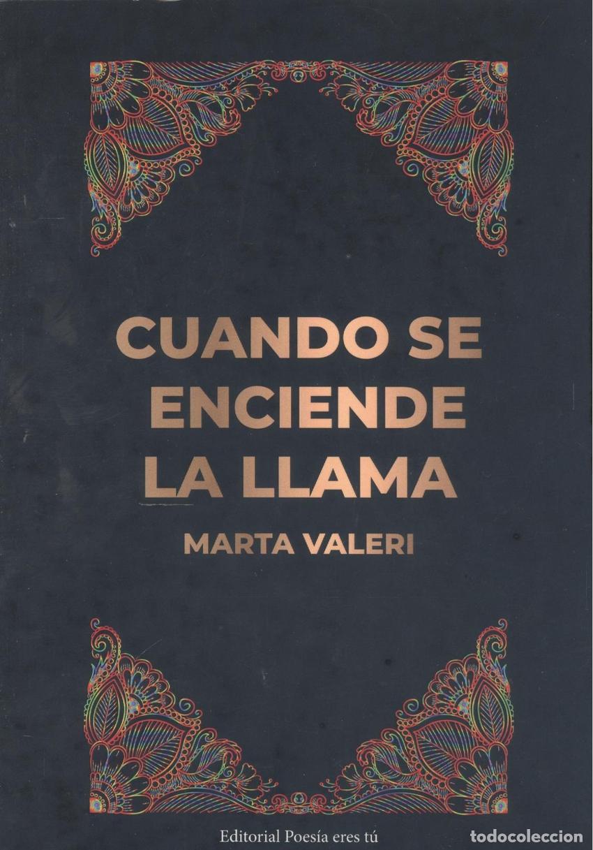 Livros: CUANDO SE ENCIENDE LA LLAMA - VALERI, MARTA