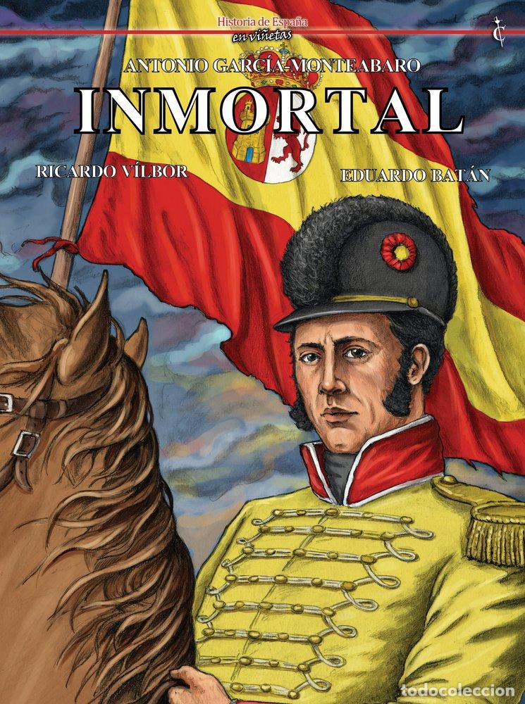 Libri: ANTONIO GARCIA MONTEBARO EL INMORTAL - BATAN, EDUARDO