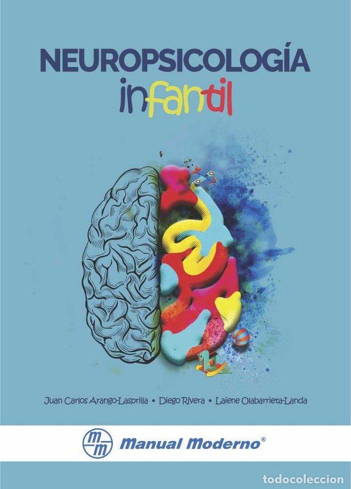 Libros: NEUROPSICOLOGIA INFANTIL - ARANGO LASPRILLA, JUAN CARLOS