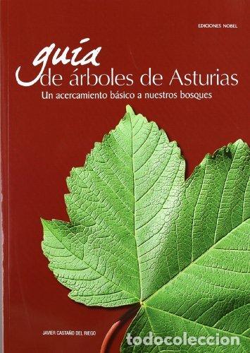 Libros: GUIA DE ARBOLES DE ASTURIAS - CASTA&Ntilde;O DEL RIEGO, JAVIER