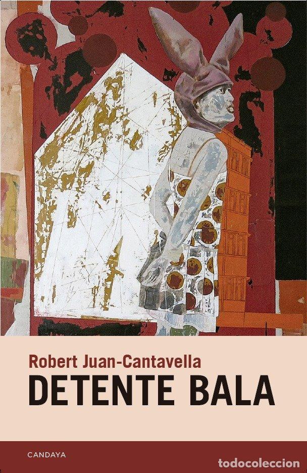 Libri: DETENTE BALA - JUAN-CANTAVELLA, ROBERT