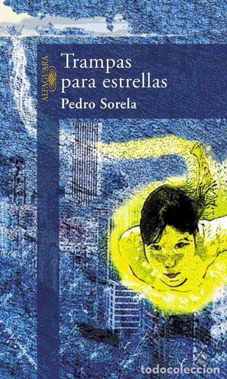 Libri: TRAMPAS PARA ESTRELLAS - SORELA, P.