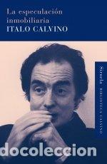 B&uuml;cher: ESPECULACION INMOBILIARIA,LA - CALVINO, ITALO