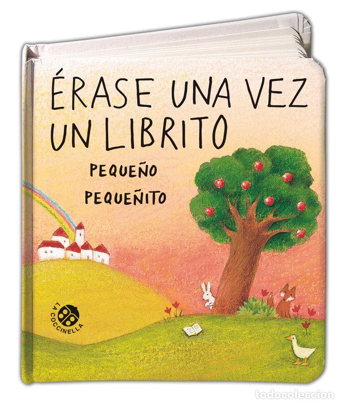 Libros: ERASE UNA VEZ UN LIBRITO PEQUE&Ntilde;O PEQUE&Ntilde;ITO - ABBATIELLO, ANTONELLA