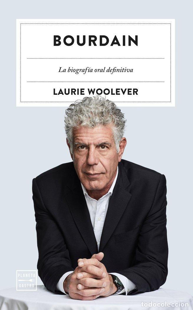 B&uuml;cher: BOURDAIN - LAURIE WOOLEVER