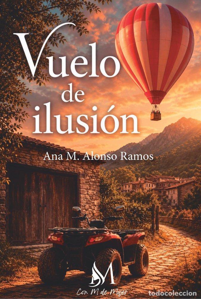 B&uuml;cher: VUELO DE ILUSION - ALONSO RAMOS, ANA M