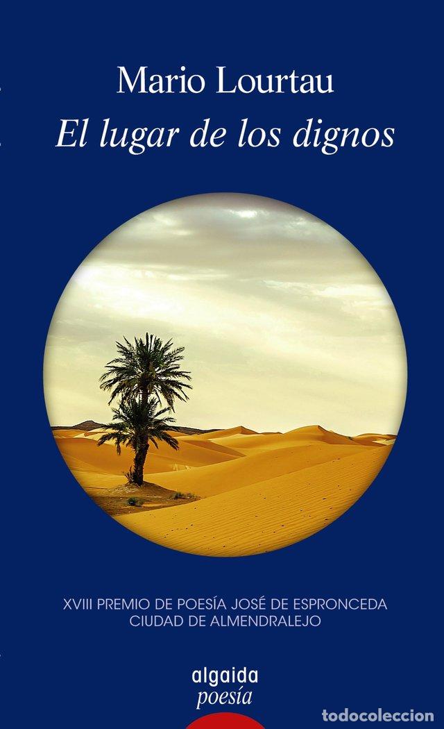 B&uuml;cher: EL LUGAR DE LOS DIGNOS - LOURTAU, MARIO