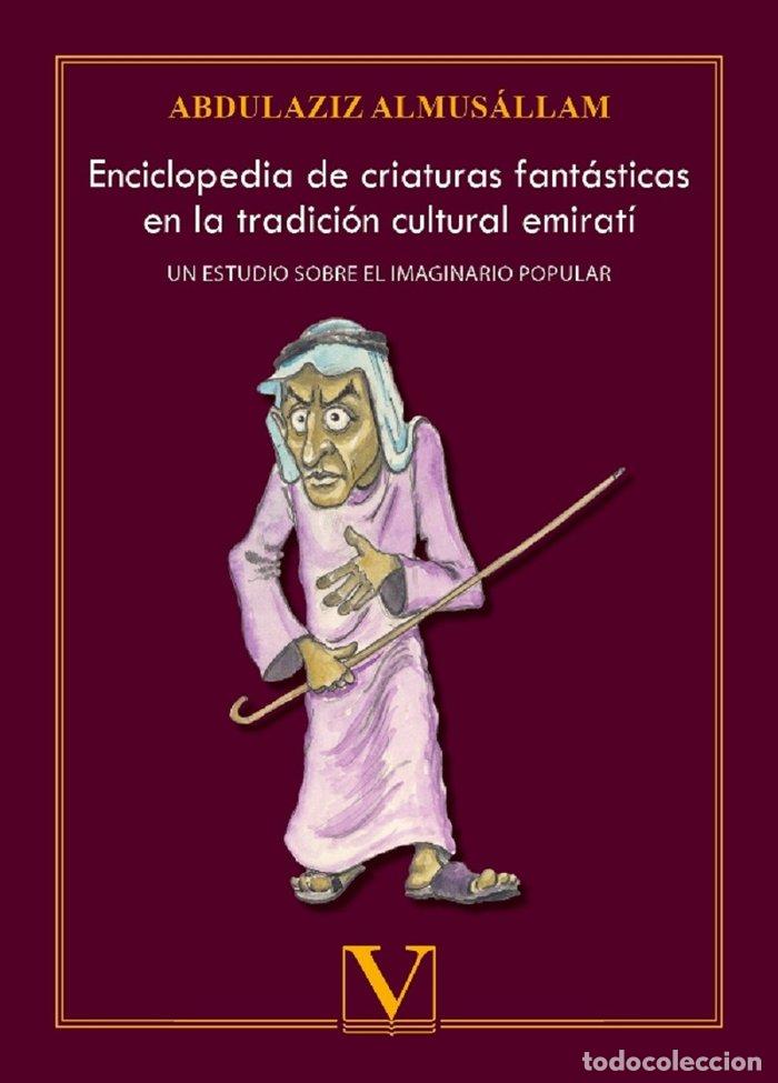 Livros: ENCICLOPEDIA DE CRIATURAS FANTASTICAS EN LA TRADICION CULTUR - ALMUSALLAM, ABDULAZIZ