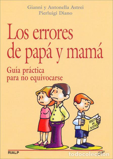 Livros: LOS ERRORES DE PAPA Y MAMA O.VARIAS - ASTREI, ANTONELLA