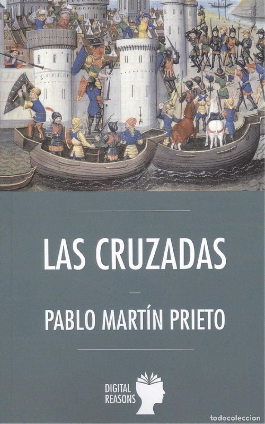 Livres: LAS CRUZADAS - Mart&iacute;n Prieto, Pablo
