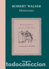 Livres: HISTORIAS - WALSER, ROBERT