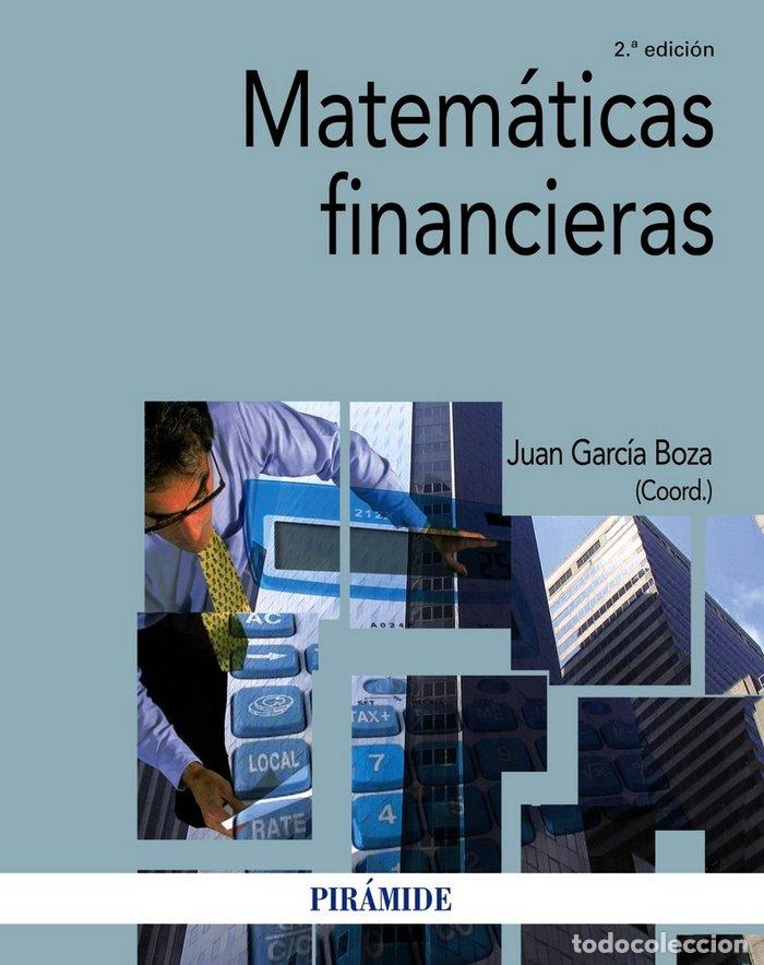 Libros: MATEMATICAS FINANCIERAS - GARCIA BOZA, JUAN