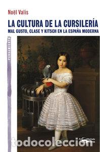 Libros: CULTURA DE LA CURSILERIA,LA - VALIS, NOEL