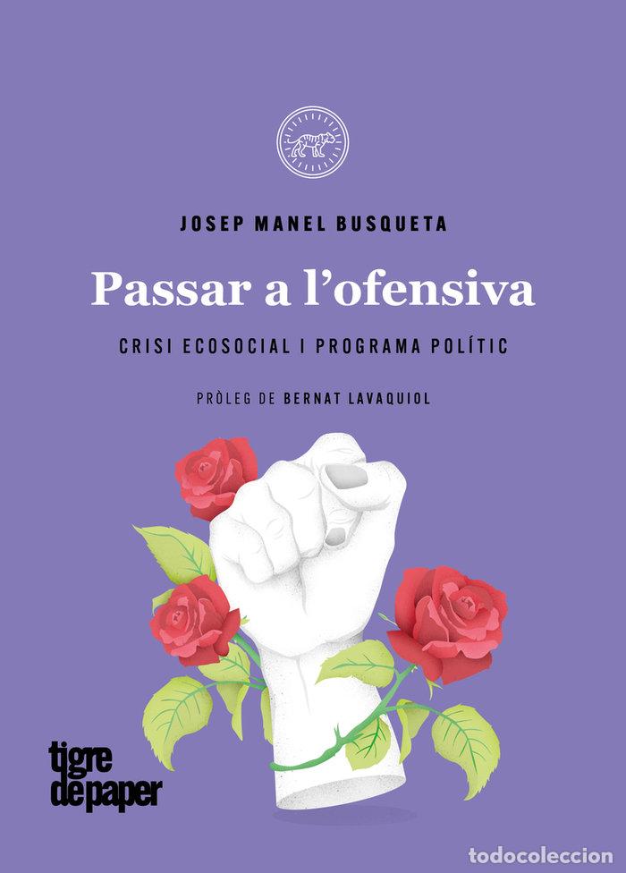 books: PASSAR A LOFENSIVA - BUSQUETA, JOSEP MANEL