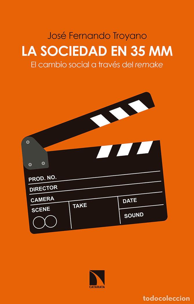Libros: SOCIEDAD EN 35 MM,LA - TROYANO, JOSE FERNANDO