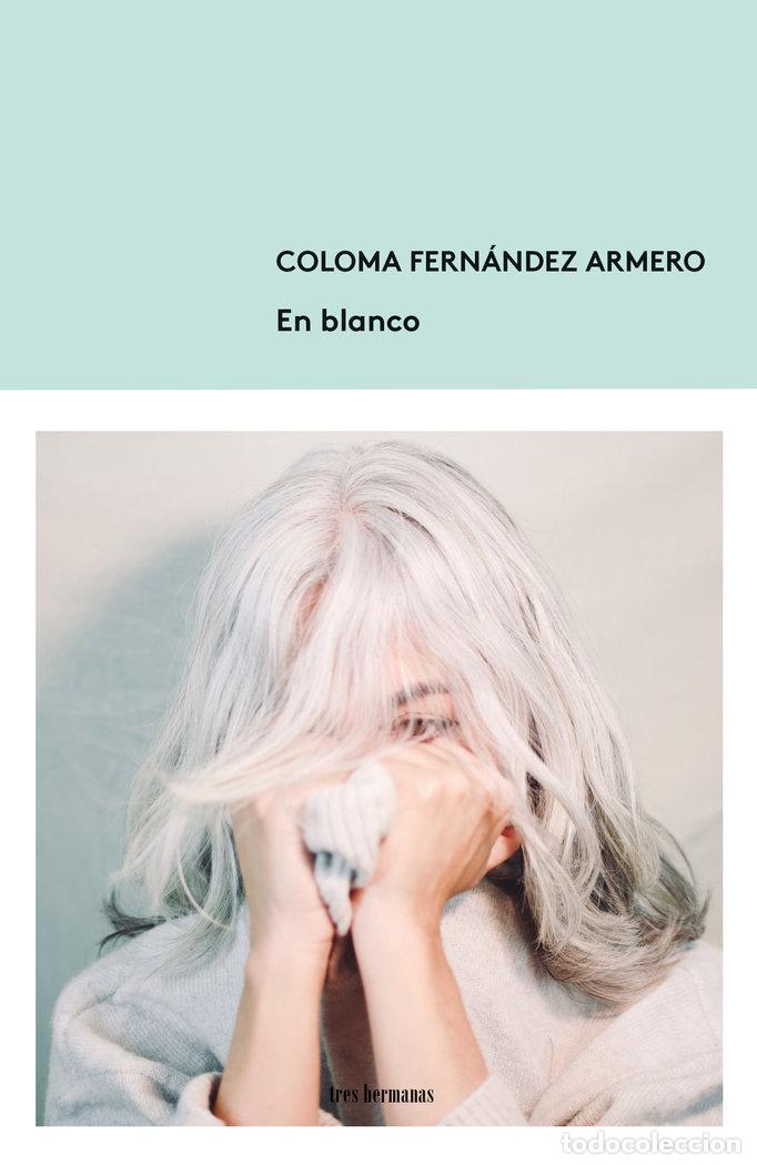 Livres: EN BLANCO - FERNANDEZ ARMERO, COLOMA