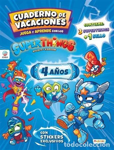 Libri: CUADERNO DE VACACIONES JUEGA Y APRENDE SUPERTHINGS 4 A&Ntilde;OS - AA.VV