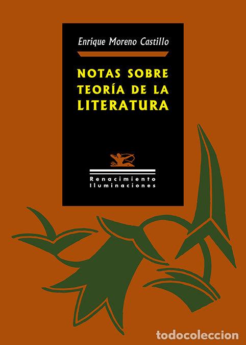 Libri: NOTAS SOBRE TEORIA DE LA LITERATURA - MORENO, ENRIQUE