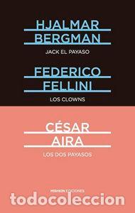 Livres: JACK EL PAYASO LOS CLOWNS LOS DOS PAYASOS - BERGMAN, HJALMAR
