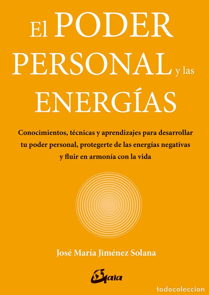 Libros: EL PODER PERSONAL Y LAS ENERG&Iacute;AS - Jim&eacute;nez Solana, Jos&eacute; Mar&iacute;a