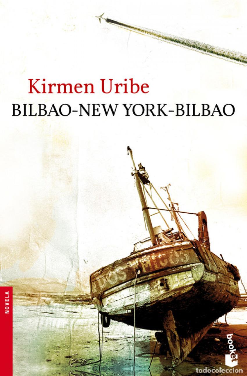 books: BILBAO-NEW YORK-BILBAO - Kirmen Uribe
