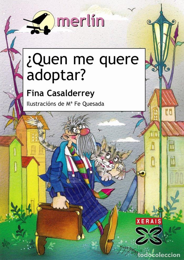 B&uuml;cher: QUEN ME QUERE ADOPTAR? - CASALDERREY, FINA