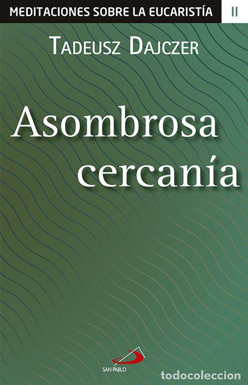 B&uuml;cher: ASOMBROSA CERCANIA - DAJCZER, TADEUSZ