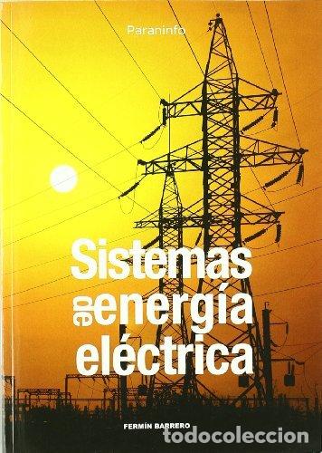 Libri: SISTEMAS ENERGIA ELECTRICA - BARRERO, FERMIN