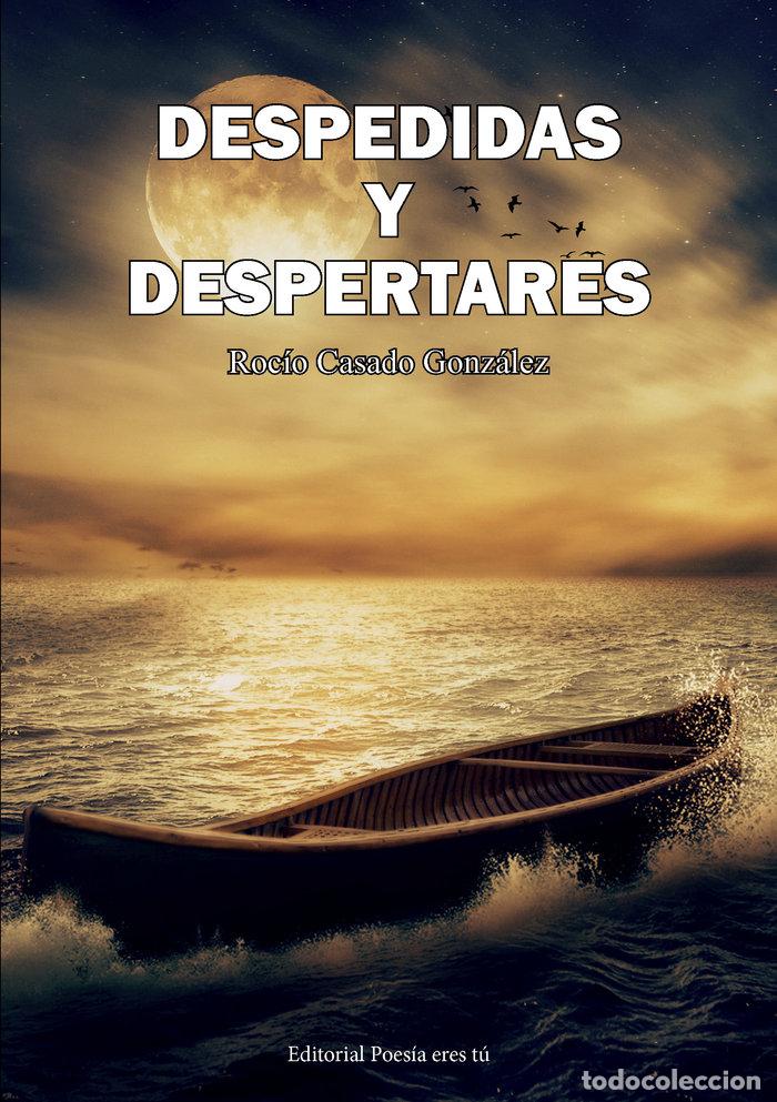 Livres: DESPEDIDAS Y DESPERTARES - CASADO GONZALEZ, ROCIO