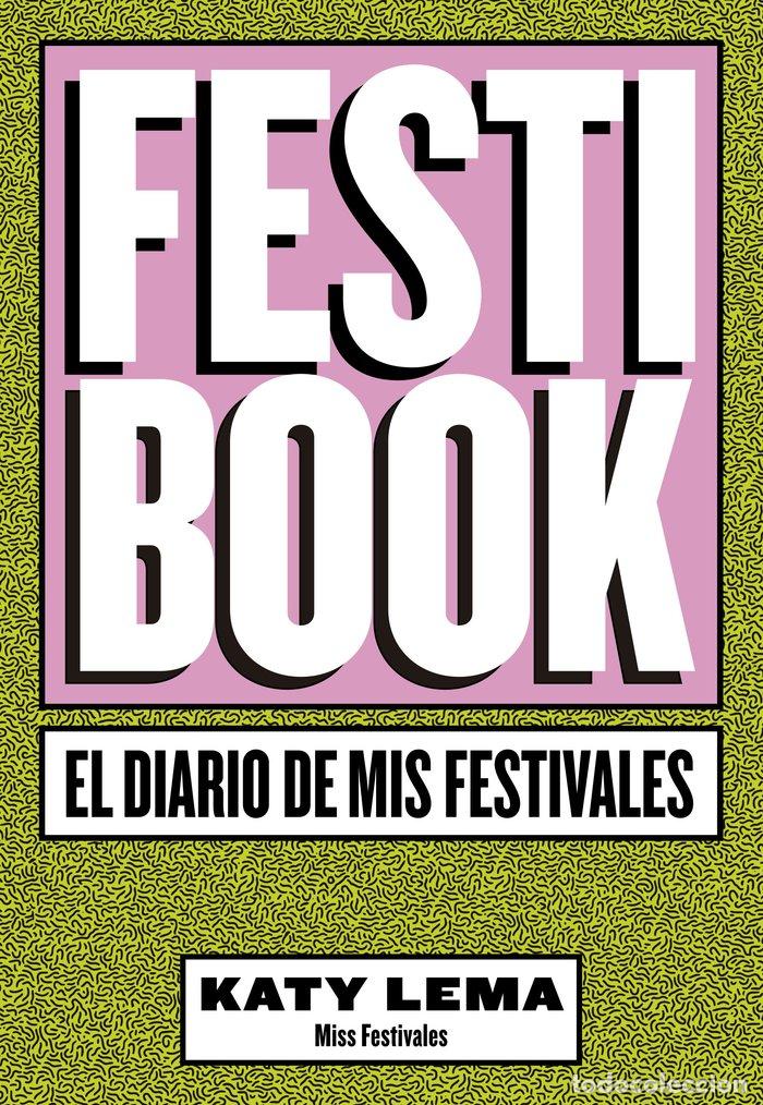 Livres: FESTIBOOK - LEMA (MISS FESTIVALES), KATY
