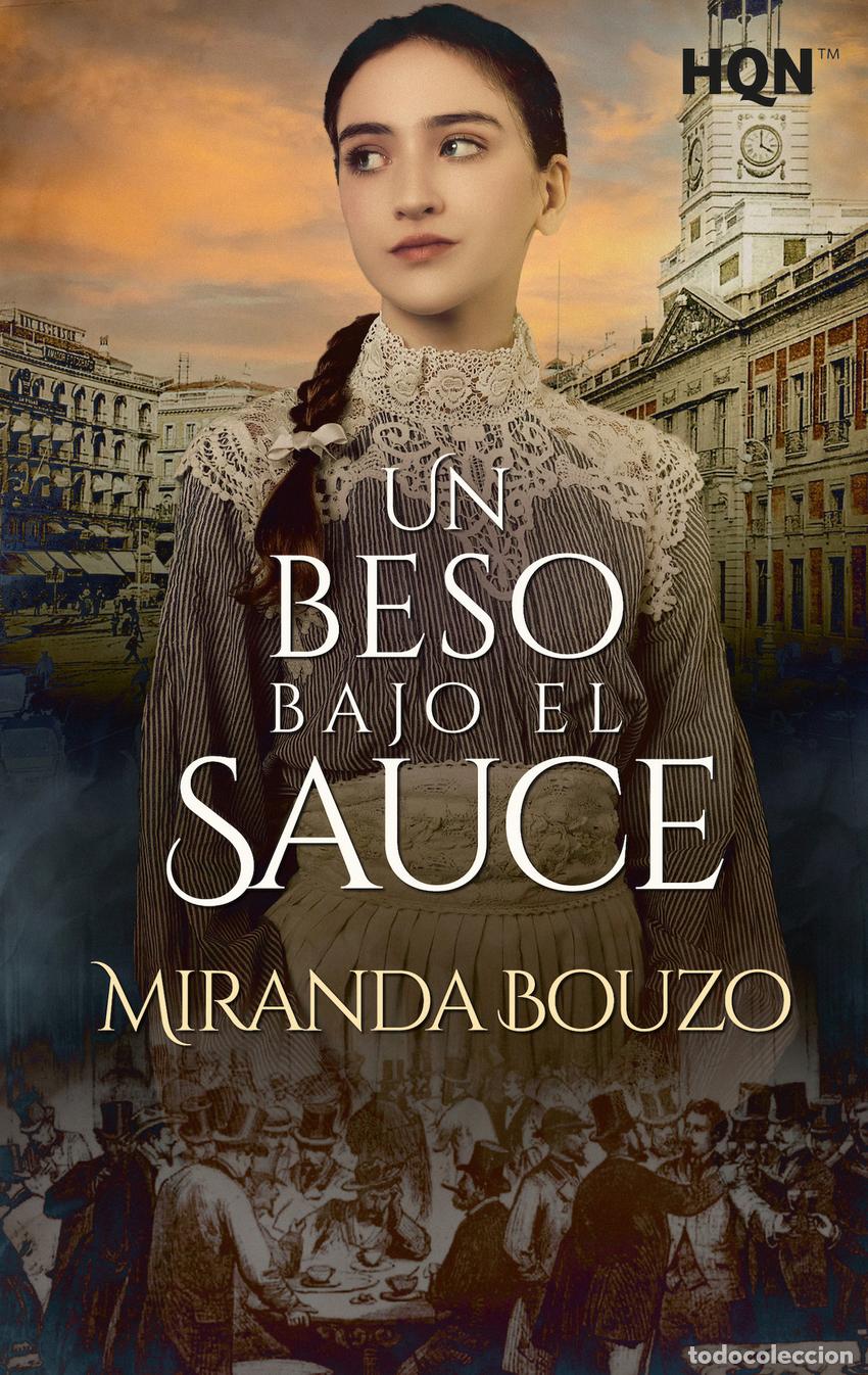 Livres: UN BESO BAJO EL SAUCE - Bouzo, Miranda
