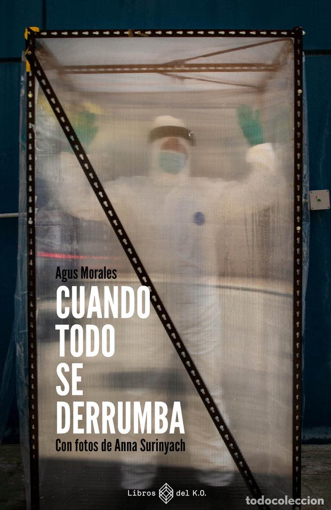 Libri: CUANDO TODO SE DERRUMBA - MORALES, AGUS