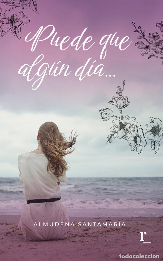 Libri: PUEDE QUE ALGUN DIA - SANTAMARIA, ALMUDENA