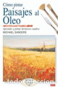 Livres: COMO PINTAR PAISAJES AL OLEO - AA.VV.