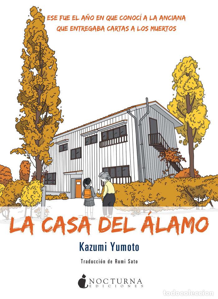 Libri: CASA DEL ALAMO,LA - YUMOTO, KAZUMI