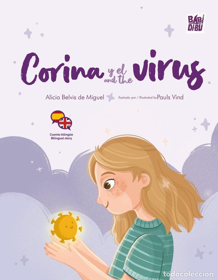 B&uuml;cher: CORINA Y EL VIRUS CORINA AND THE VIRUS - BELVIS DE MIGUEL, ALICIA