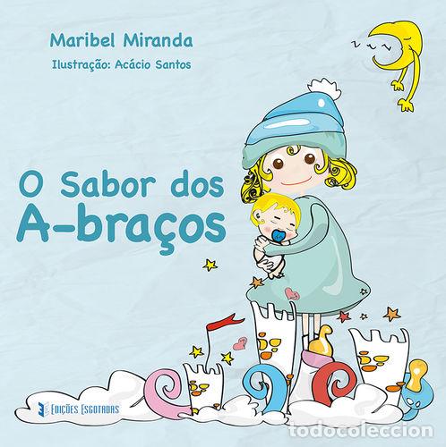 B&uuml;cher: O SABOR DOS A-BRA&Ccedil;OS - Miranda, Maribel