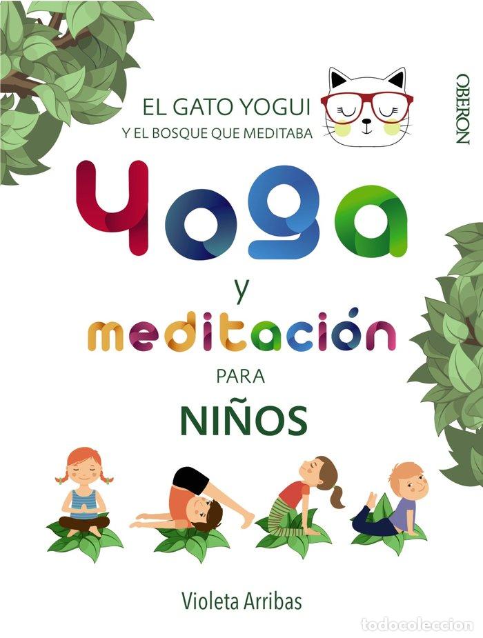 B&uuml;cher: YOGA Y MEDITACION PARA NI&Ntilde;OS - ARRIBAS ALVAREZ, VIOLETA