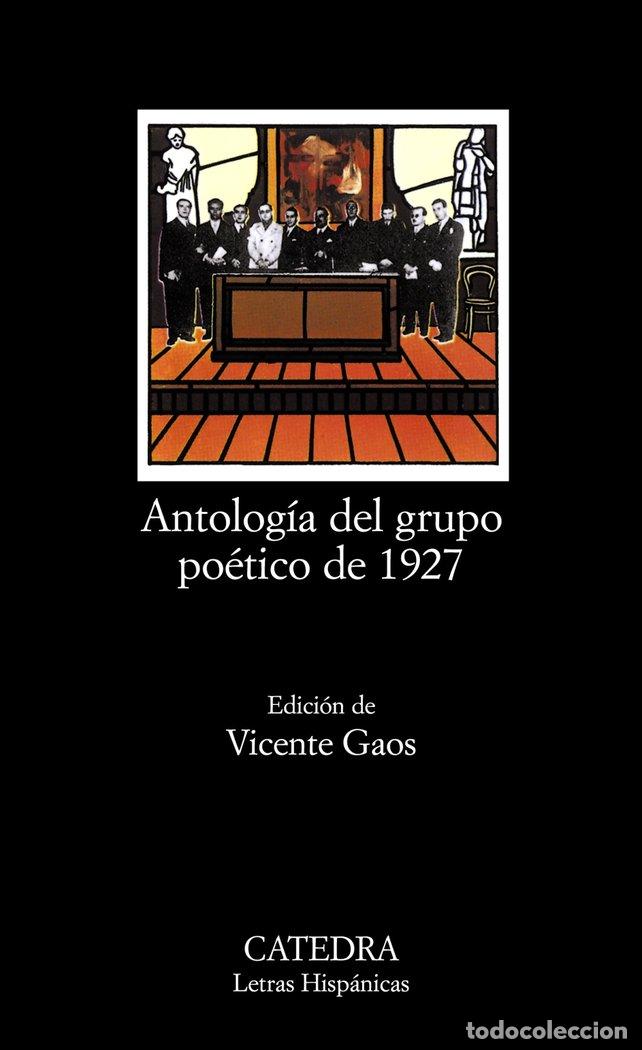 Libros: ANTOLOGIA GRUPO POETICO 27 LH CATEDRA - GAOS, VICENTE EDICION