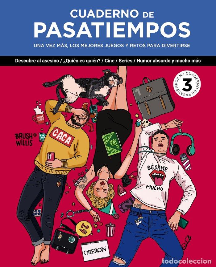 Livres: CUADERNO DE PASATIEMPOS 3 - WILLIS, BRUSH