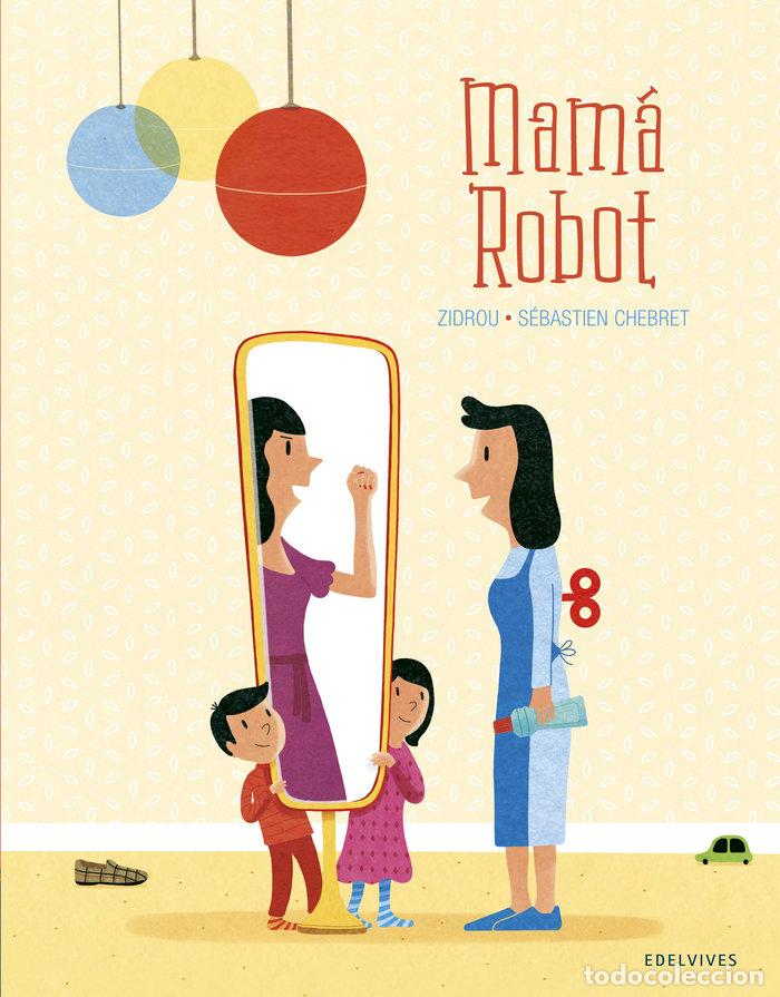 Livres: MAMA ROBOT - ZIDROU.